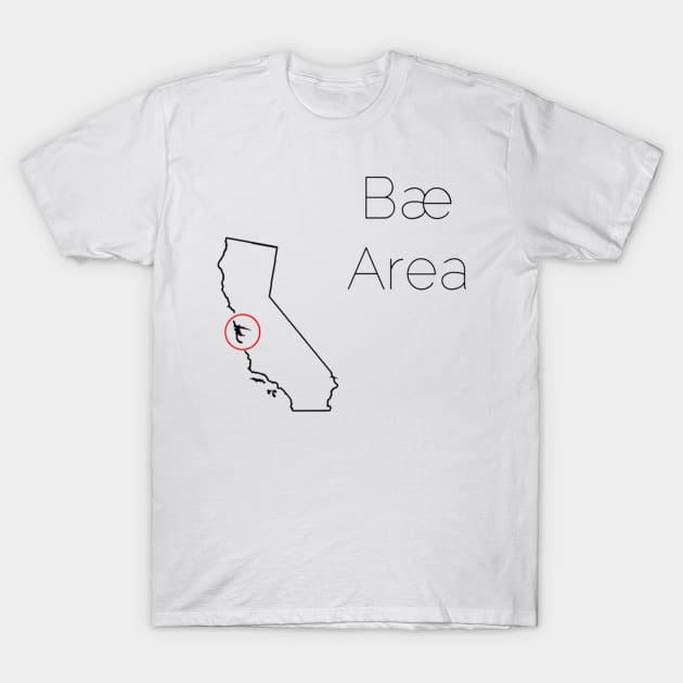 Bae Area T-Shirt by GoTee